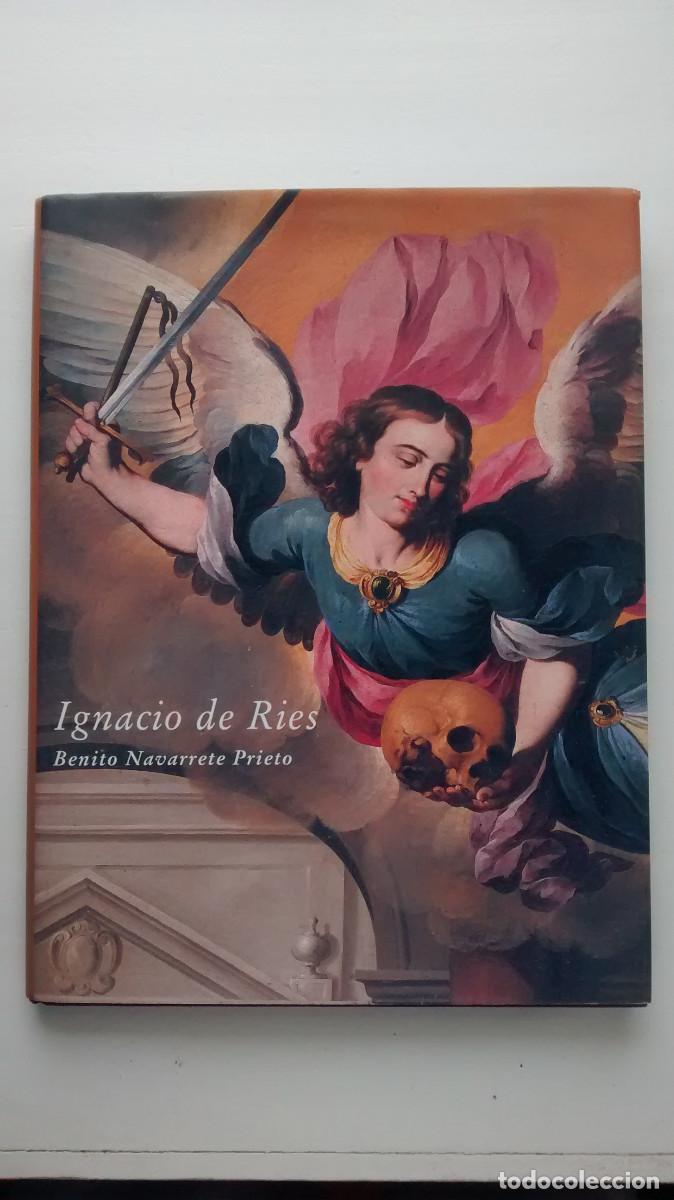 Libros de segunda mano: Ignacio de Ries - Benito Navarrete Prieto - Foto 1