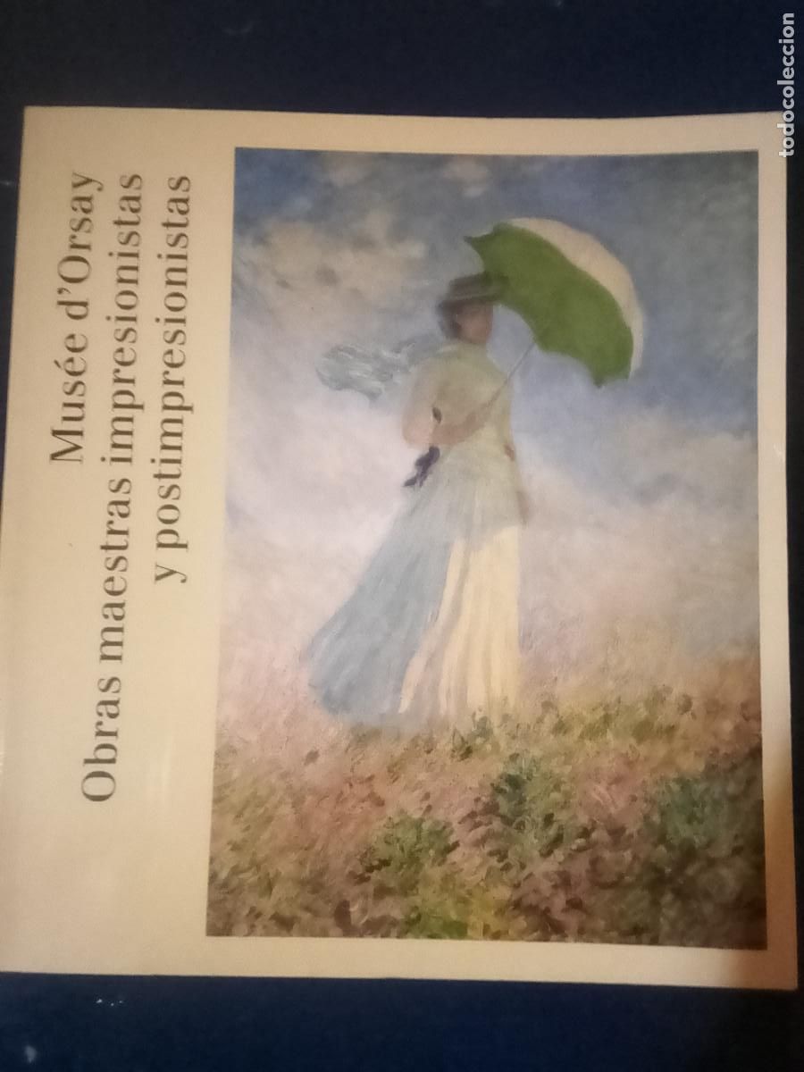 Gebrauchte B&uuml;cher: Mus&eacute;e d'Orsay - Obras maestras impresionistas y postimpresionistas