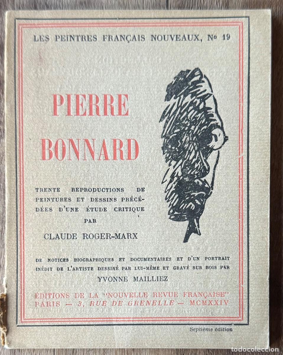 Libros de segunda mano: Claude Roger-Marx. Pierre Bonnard - Foto 1