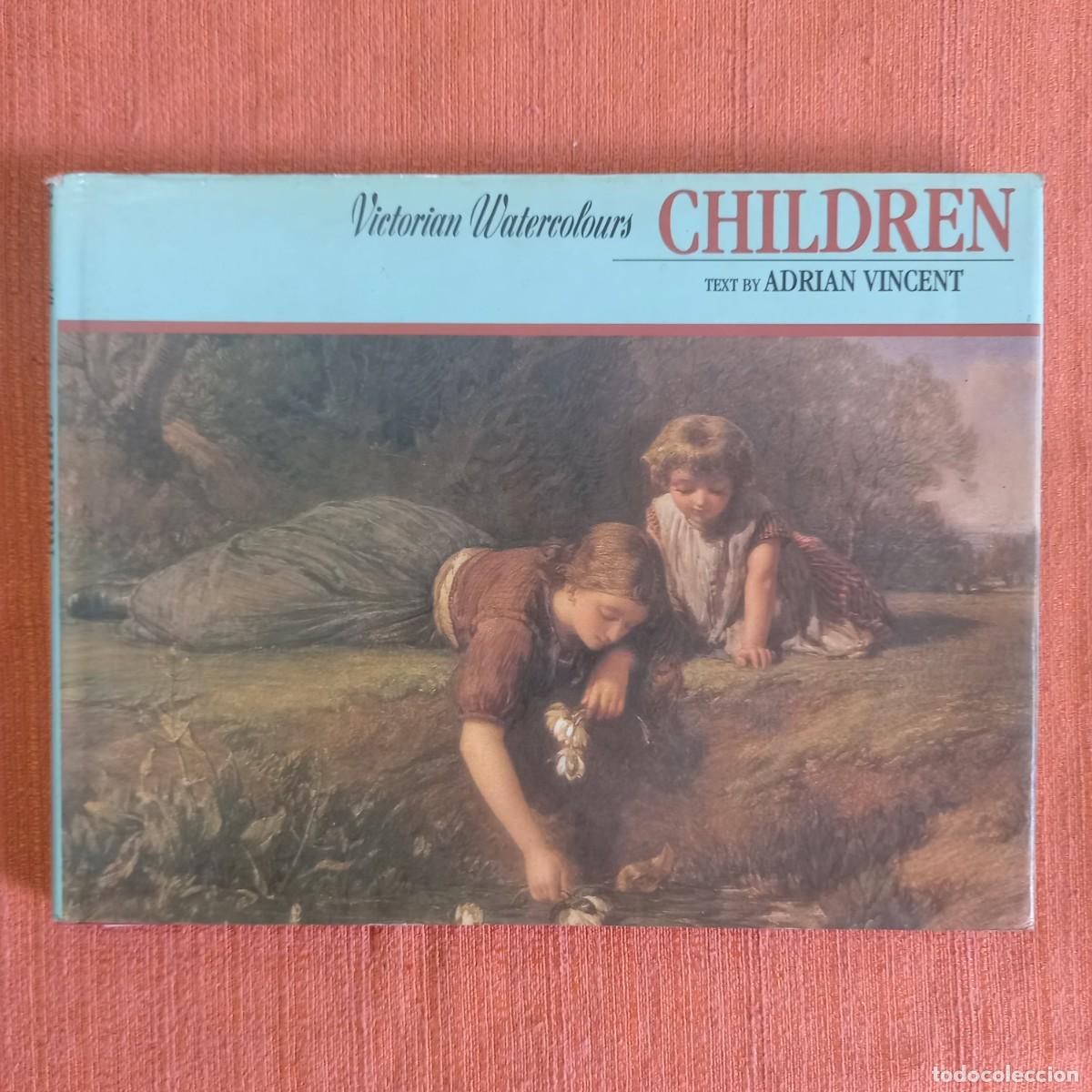 Libros de segunda mano: Victorian Watercolours Children. Textos de Adrian Vincent - Foto 1
