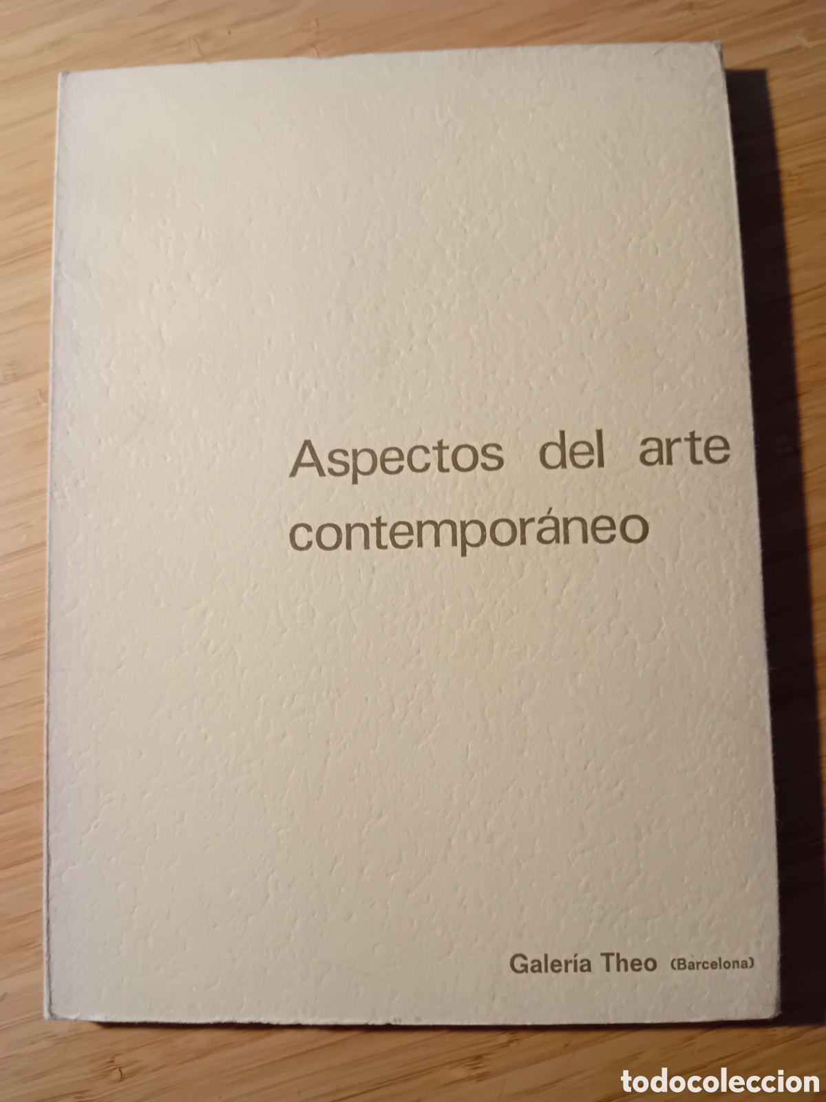 Libri di seconda mano: Aspectos del arte contempor&aacute;neo. Galer&iacute;a Theo 1975 Barcelona