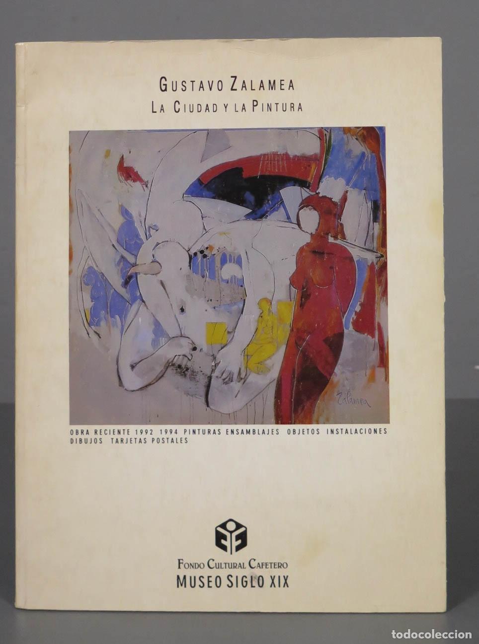Libri di seconda mano: Gustavo Zalamea La ciudad y la pintura