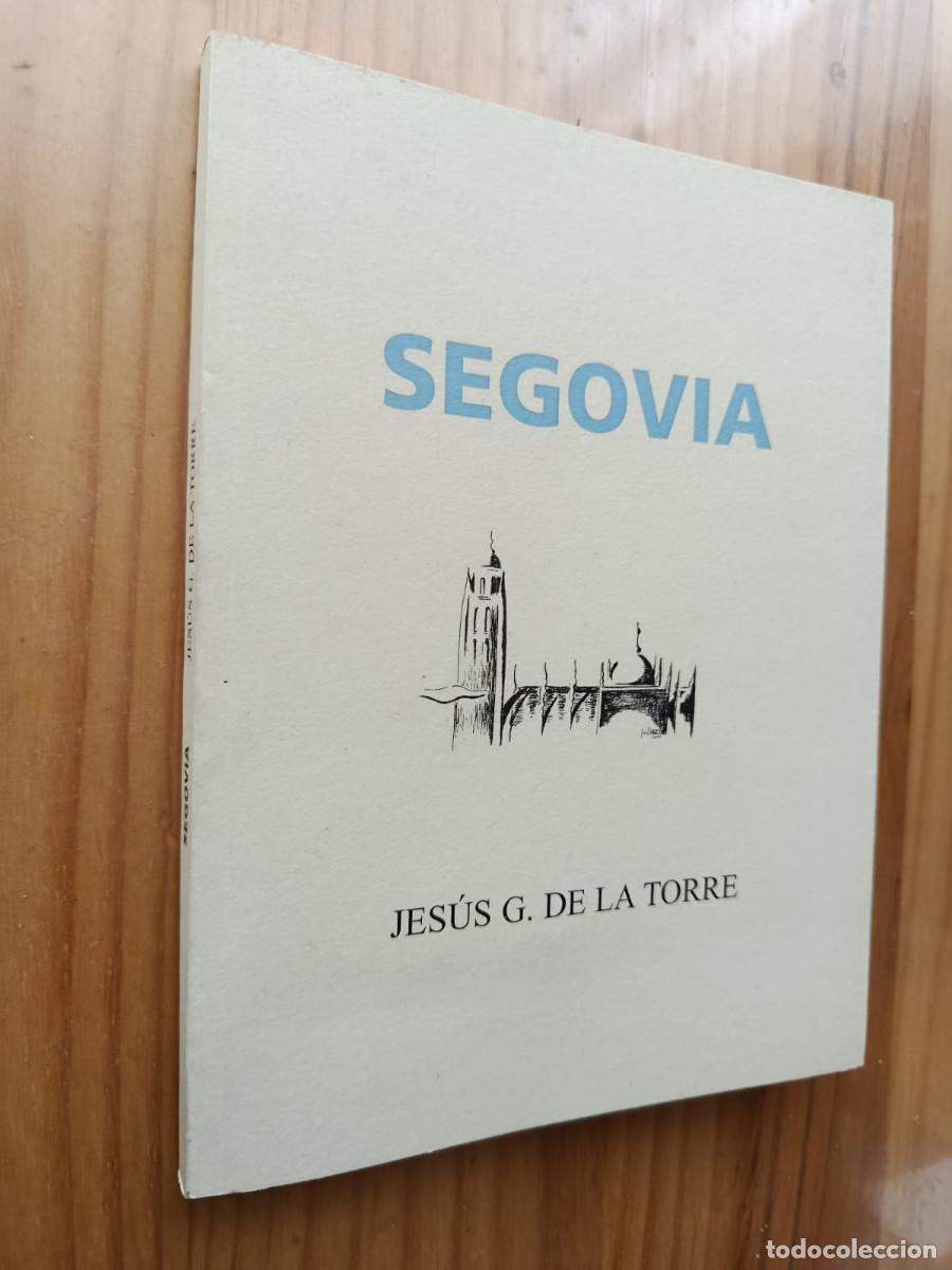 Libros de segunda mano: SEGOVIA - JESUS. G. DE LA TORRE - Foto 1