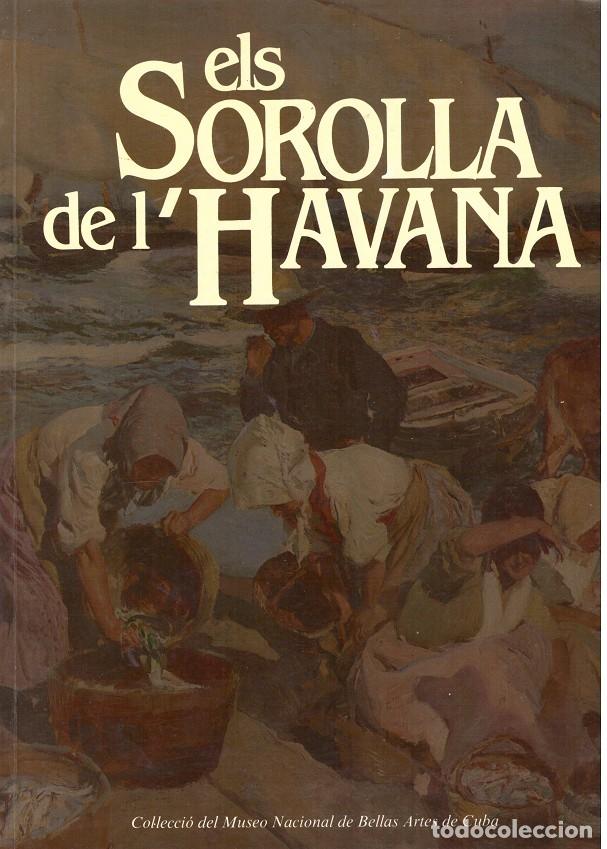 Libros de segunda mano: ELS SOROLLA DE LHAVANA - Foto 1