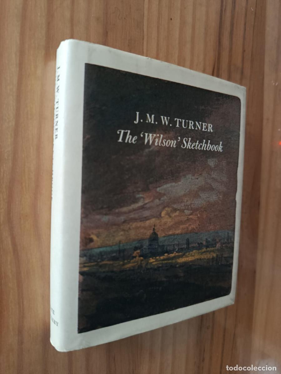 Libri di seconda mano: THE 'WILSON' SKETCHBOOK - J. M. W. TURNER