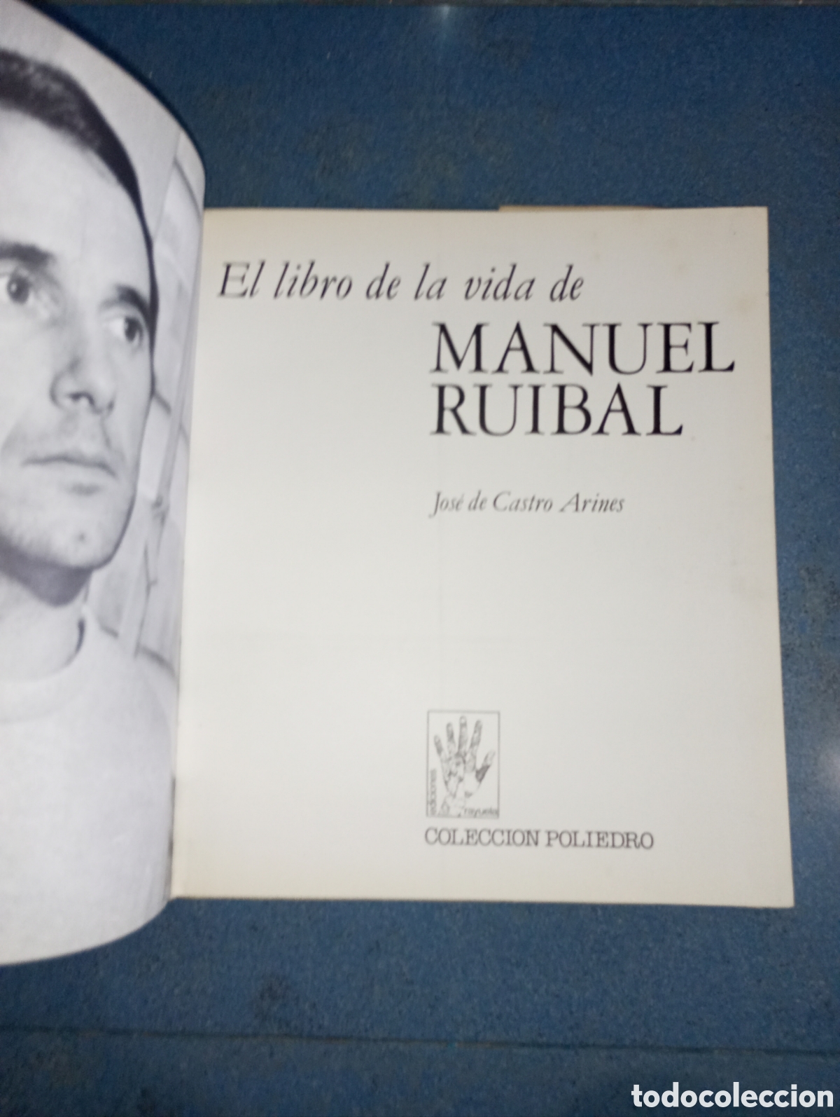 Libros de segunda mano: LIBRO DE LA VIDA DE MANUEL RUIBAL DEDICADO - Foto 5