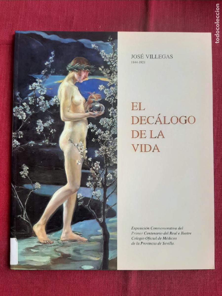 Livres d'occasion: El dec&aacute;logo de la vida - Villegas, Jos&eacute;