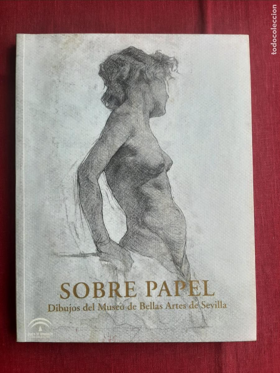 Livres d'occasion: Sobre papel, dibujos del Museo de Bellas Artes de Sevilla - Vv. Aa.