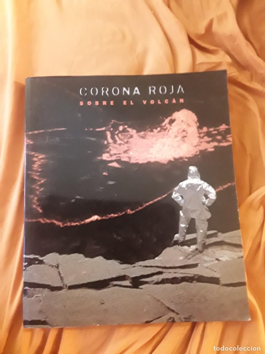 Livres d'occasion: Corona roja sobre el volc&aacute;n. Cat&aacute;logo exposici&oacute;n CAAM (Canarias, Las Palmas), 1996