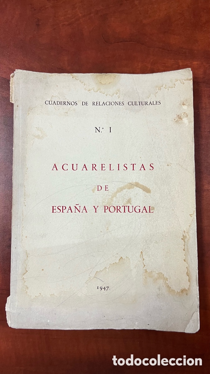 Libros de segunda mano: CUADERNOS DE RELACIONES CULTURALES. N&ordm; 1: ACUARELISTAS DE ESPA&Ntilde;A Y PORTUGAL.