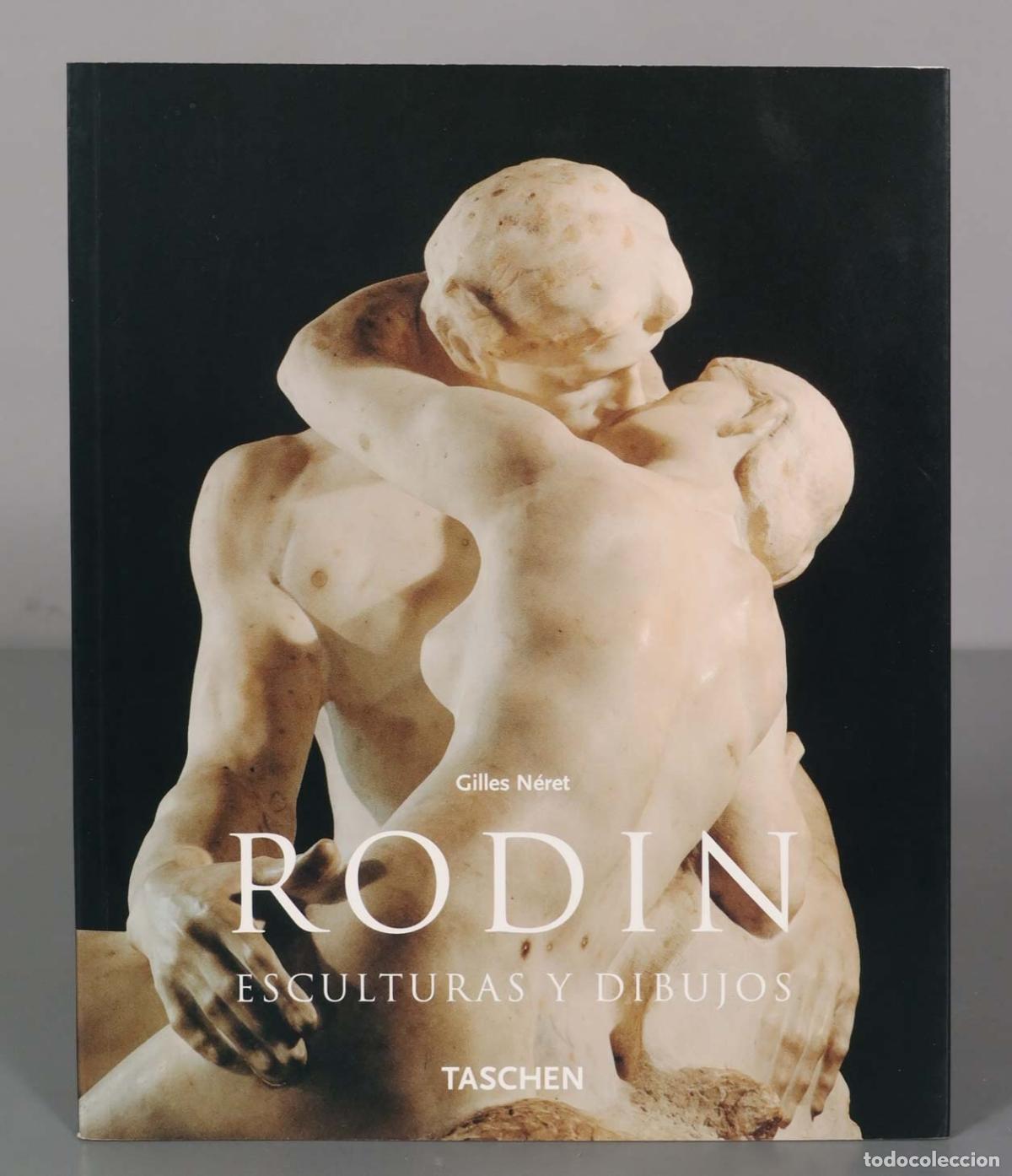 Libri di seconda mano: AUGUSTE RODIN. ESCULTURAS Y DIBUJOS CON UN ENSAYO DE GILLES NERET