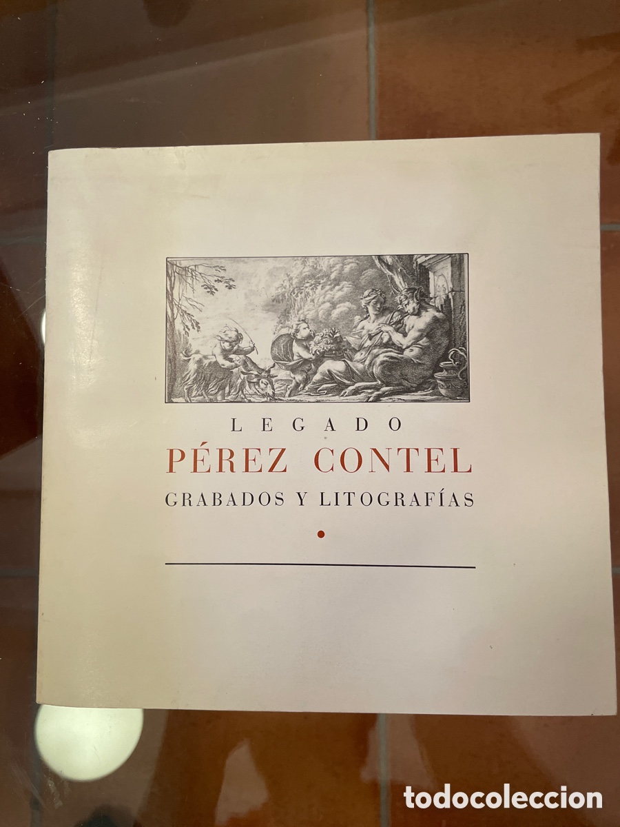 Libri di seconda mano: Legado P&eacute;rez Contel Grabados y Litograf&iacute;as