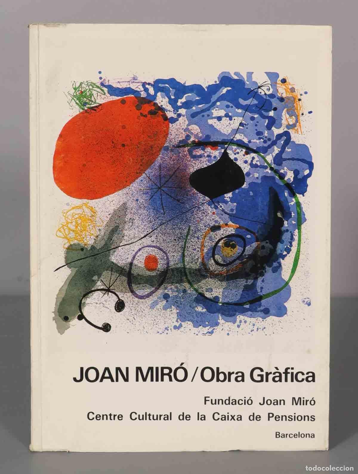 Second hand books: JOAN MIR&Oacute; Obra Gr&agrave;fica. FUNDACIO JOAN MIRO