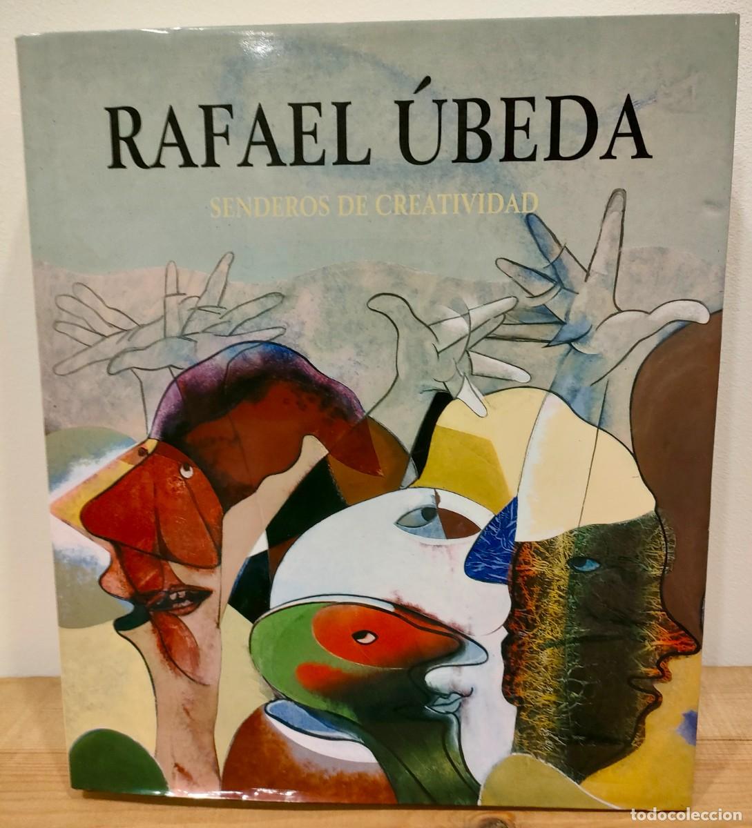 Libros de segunda mano: Francisco Pablos. Rafael &Uacute;beda, senderos de creatividad. 2004 - Foto 1
