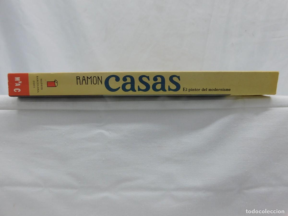 Libros de segunda mano: RAMON CASAS EL PINTOR DEL MODERNISME - Foto 3