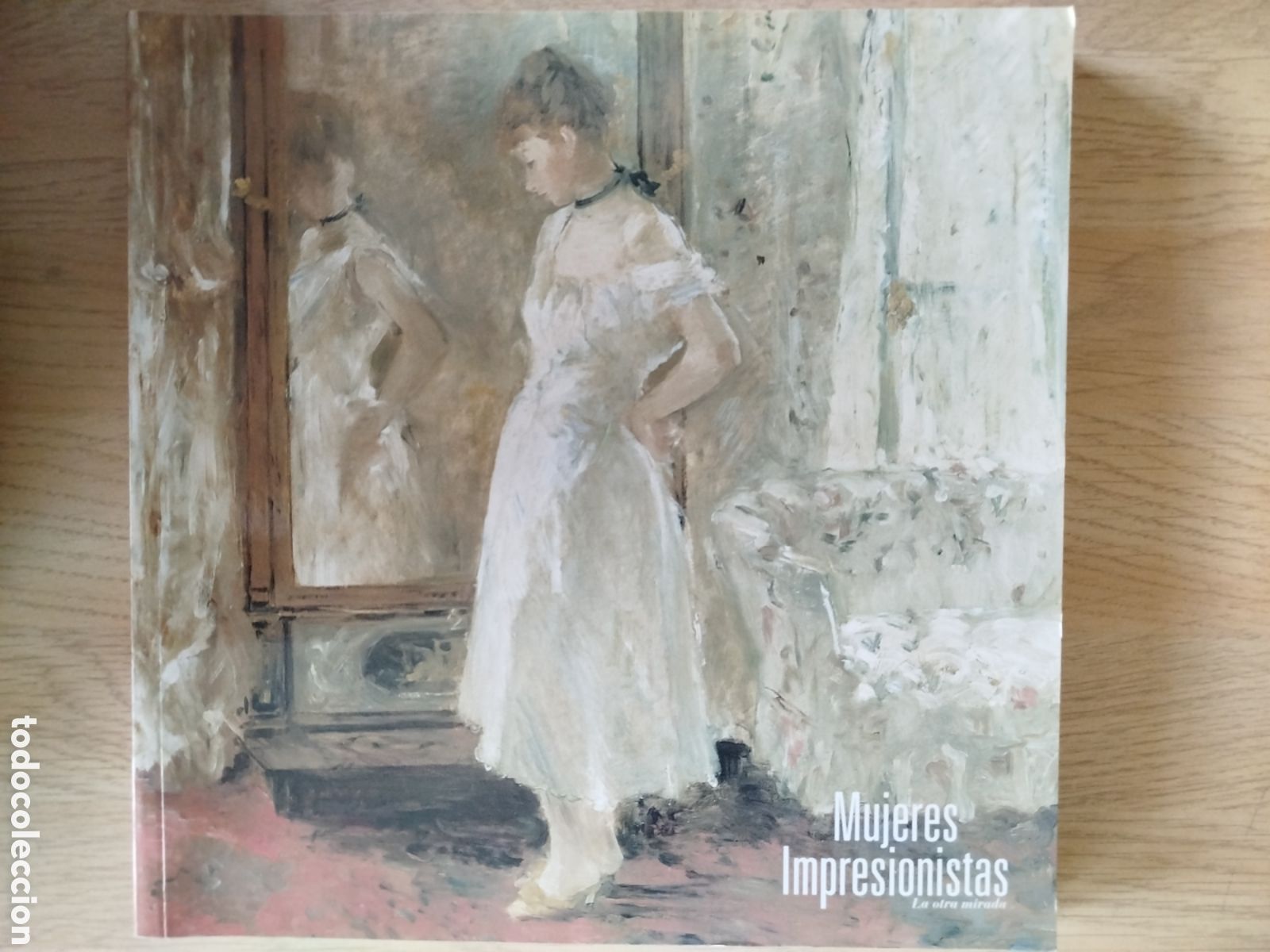 Gebrauchte B&uuml;cher: MUJERES IMPRESIONISTAS. LA OTRA MIRADA. MUSEO BELLAS ARTES BILBAO.
