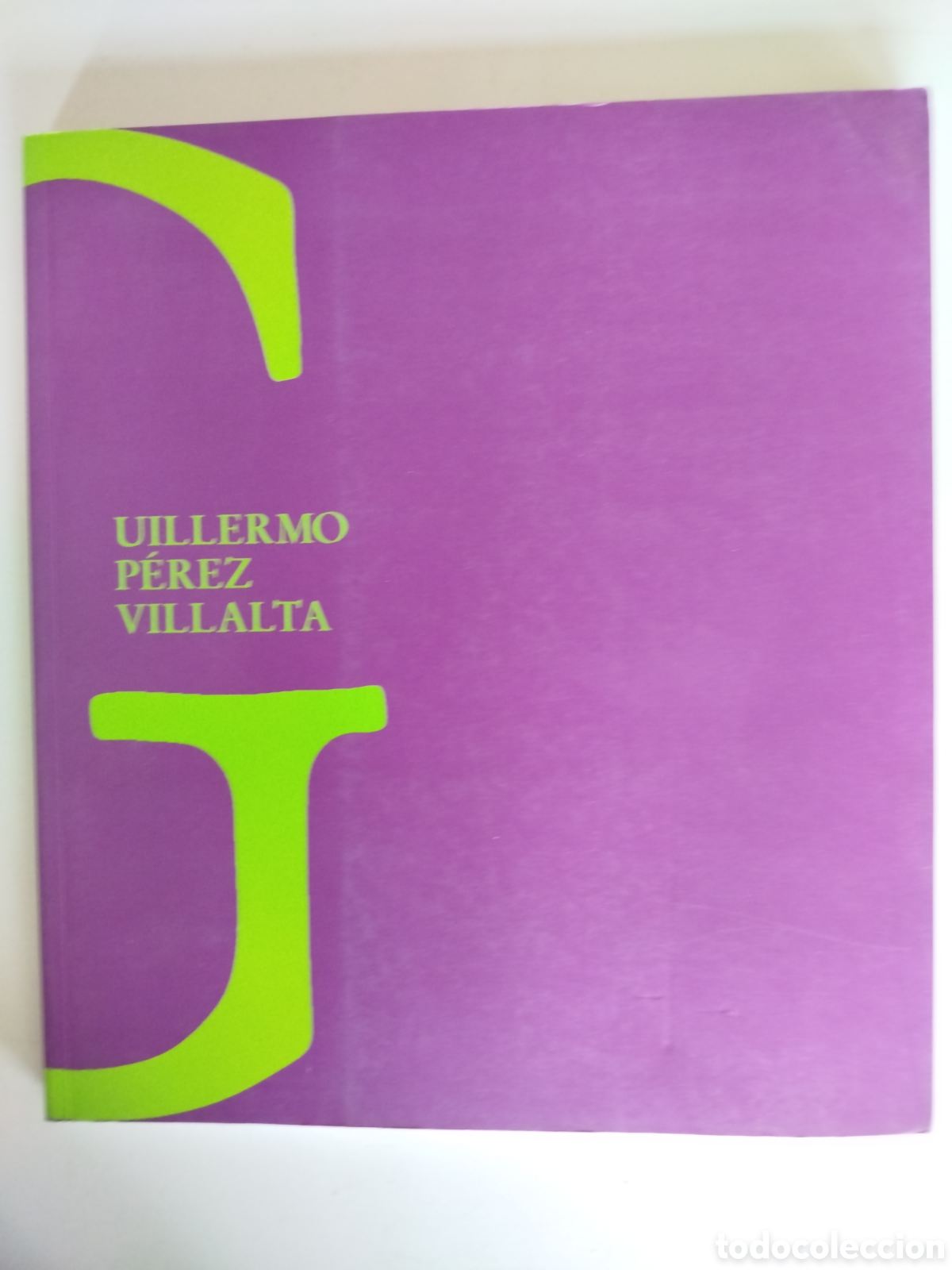 Libri di seconda mano: GUILLERMO P&Eacute;REZ VILLALTA. MUSEO DE BELLAS ARTES DE BILBAO. 1992.