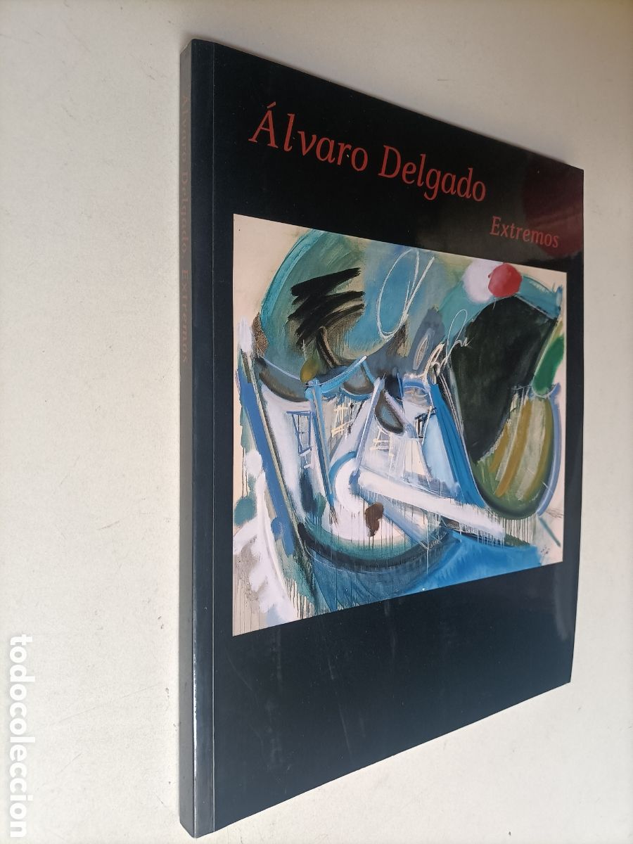 Libros de segunda mano: &Aacute;lvaro Delgado. Extremos - Foto 1