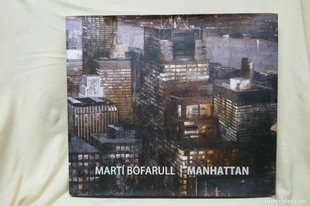 Libros de segunda mano: MANHATTAN - MARTI BOFARULL (EN CATALAN) - Foto 1