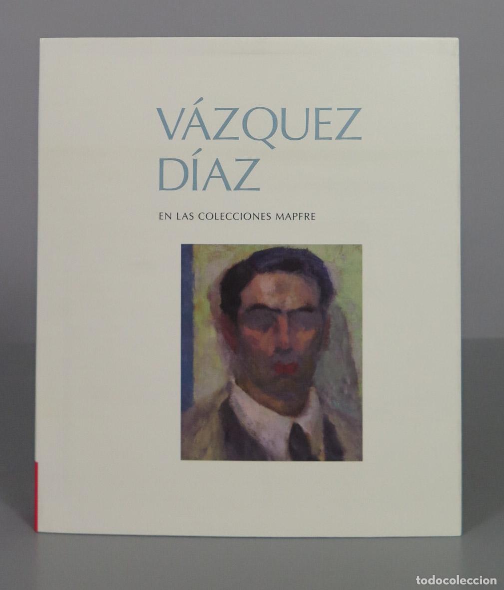 Second hand books: VAZQUEZ DIAZ EN LAS COLECCIONES DE MAPFRE