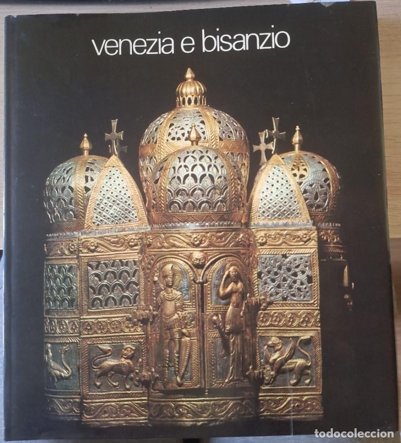 Libros de segunda mano: VENEZIA E BISANZIO. - BETTINI, Sergio. - Foto 1