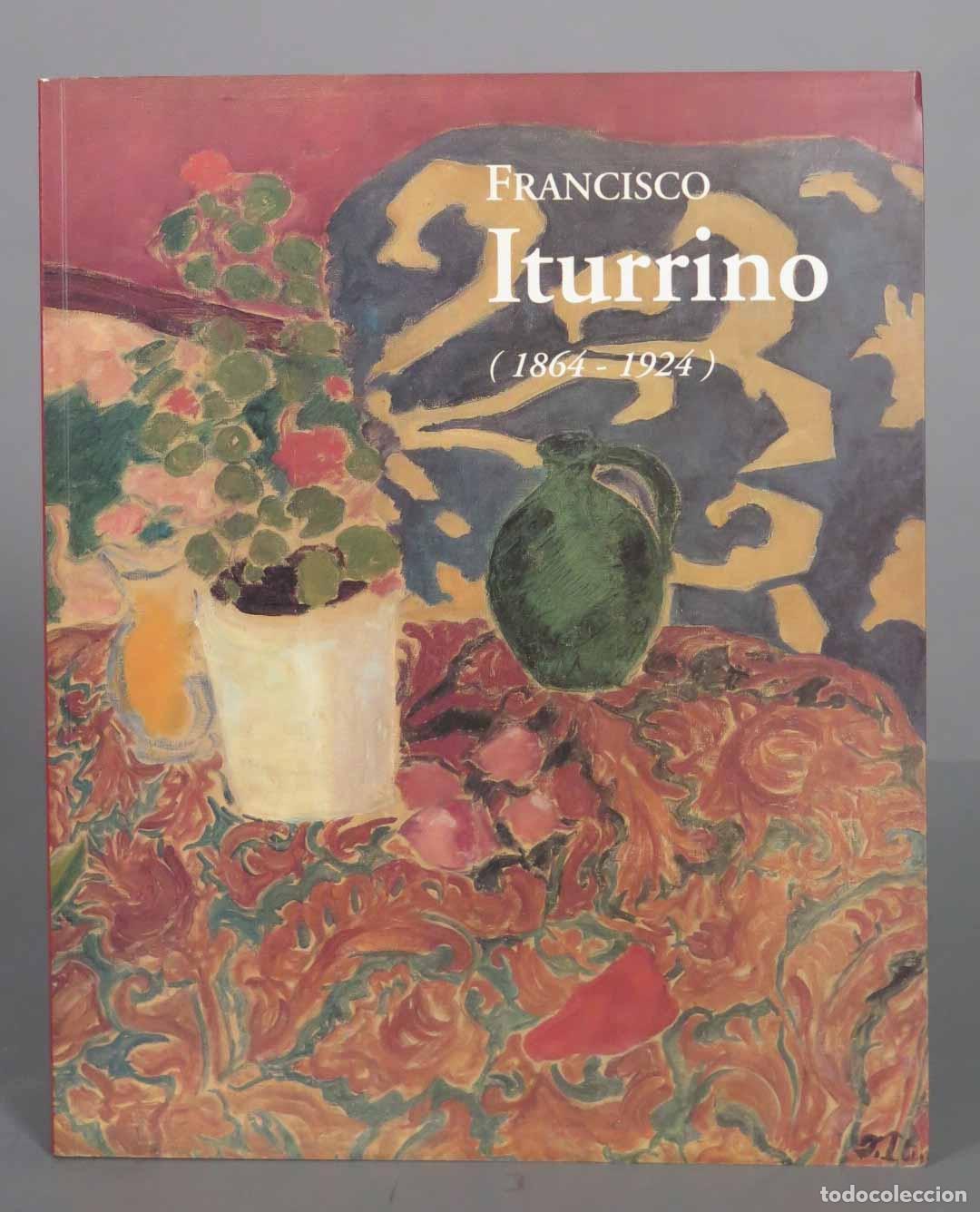 Gebrauchte B&uuml;cher: Francisco Iturrino (1864-1924)