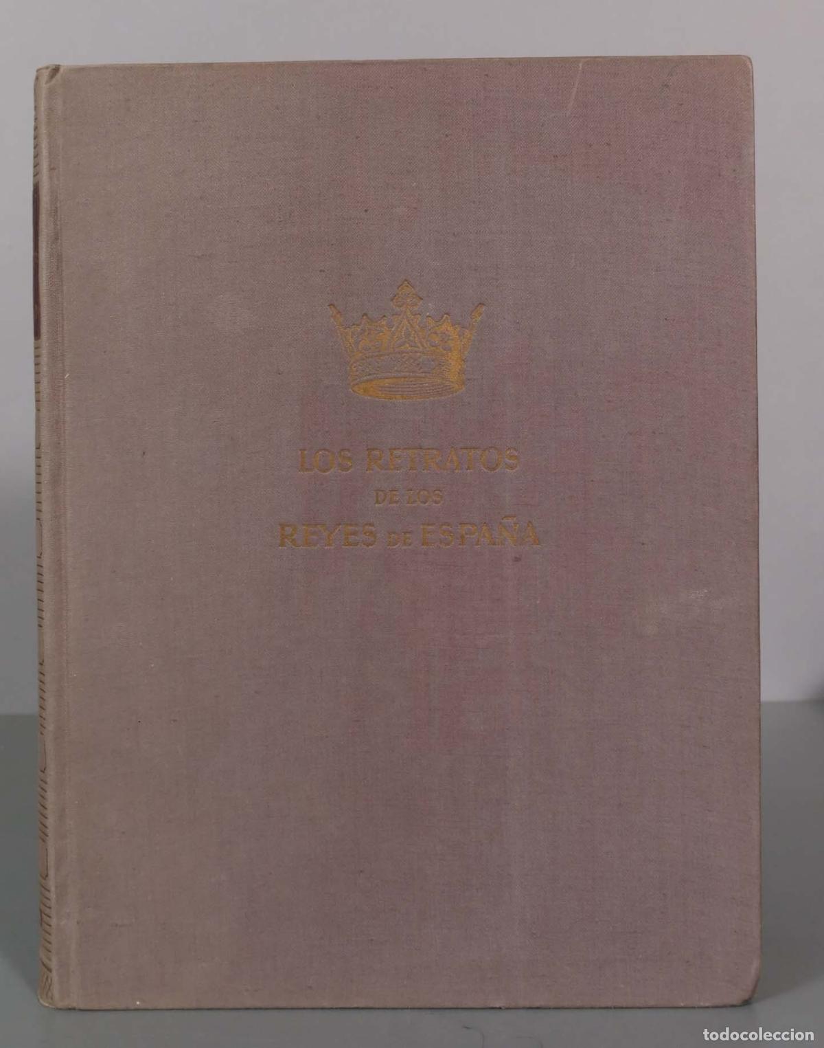 Gebrauchte B&uuml;cher: Los Retratos de los Reyes de Espa&ntilde;a Sanchez Canton