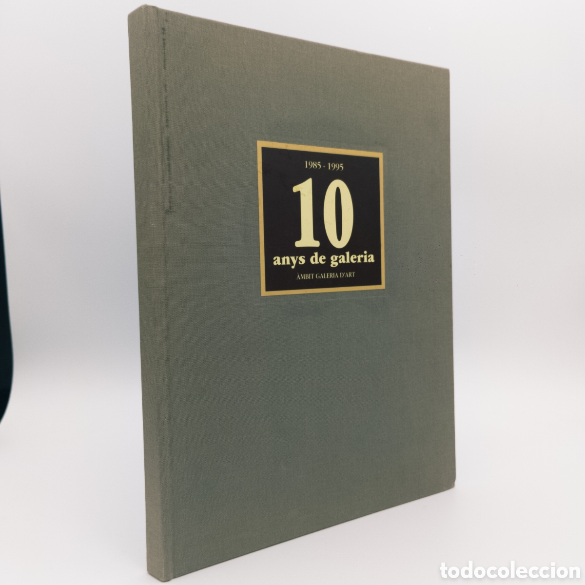 Gebrauchte B&uuml;cher: &Agrave;MBIT Galeria d'Art 1985-1995 10 anys de galeria