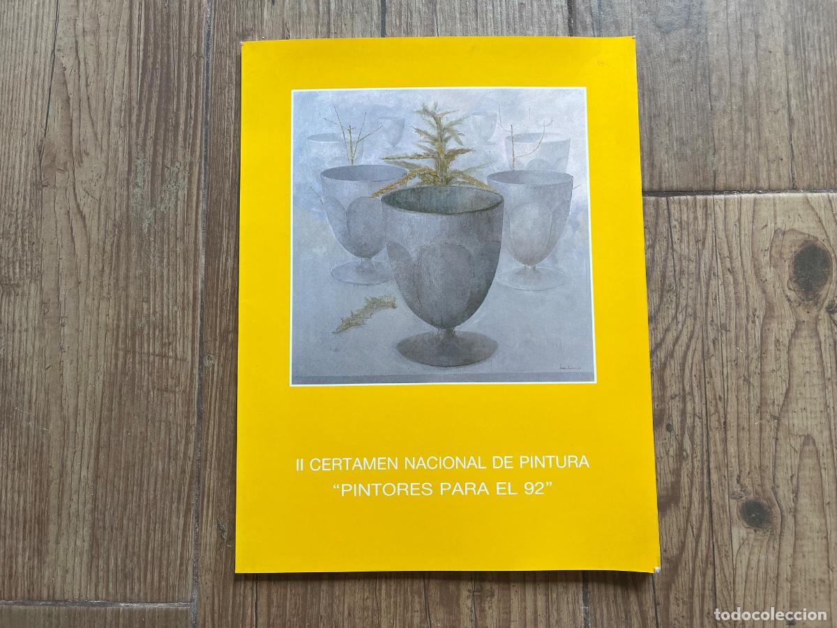 Livres d'occasion: II Certamen Nacional de Pintura ``Pintores para el 92&acute;&acute;- Obra Cultural del Monte de Piedad