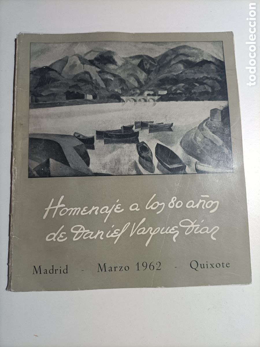 Second hand books: Homenaje a los 80 a&ntilde;os de Daniel V&aacute;zquez D&iacute;az 1962