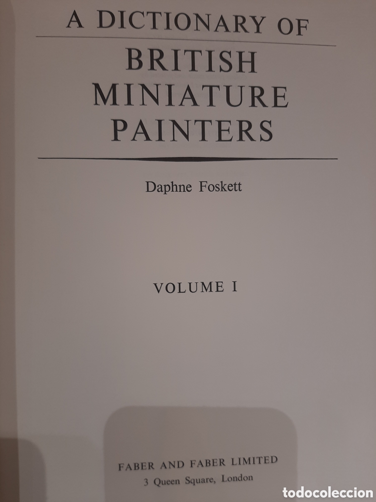 Libri di seconda mano: A Dictionary of British Miniature Painters. 2 Vols. - Daphne Foskett