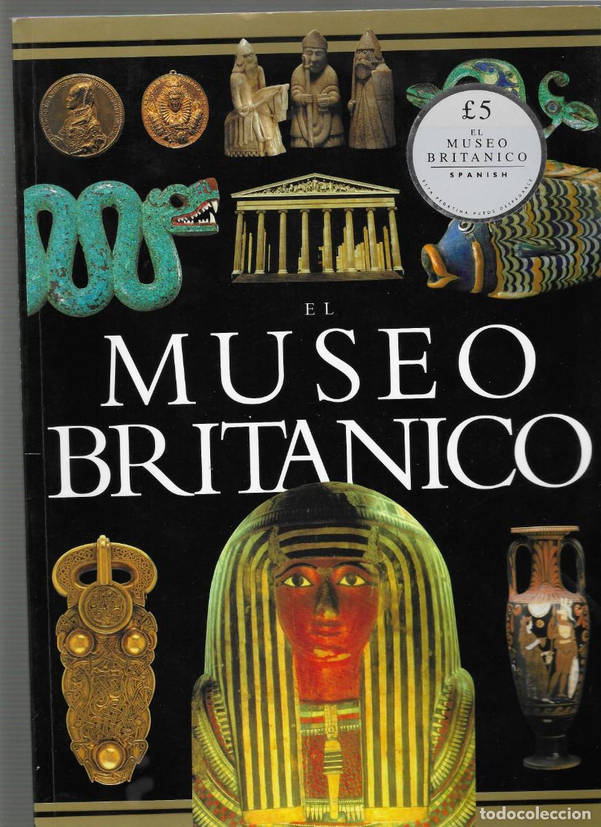 Libros de segunda mano: MUSEO BRITANICO (CATALOGO EN ESPA&Ntilde;OL) - Foto 1