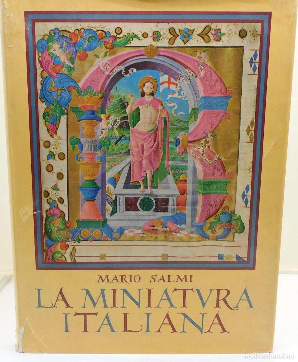Libri di seconda mano: LA MINIATURA ITALIANA