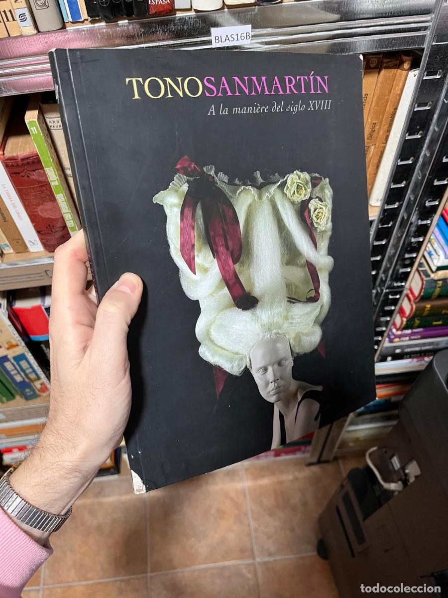 Second hand books: BLAS16B TONO SANMARTIN, A LA MANI&Egrave;RE DEL SIGLO XVIII