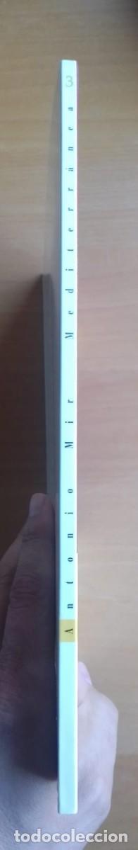 Libros de segunda mano: Mediterr&aacute;nea, de Antonio Mir - Foto 2