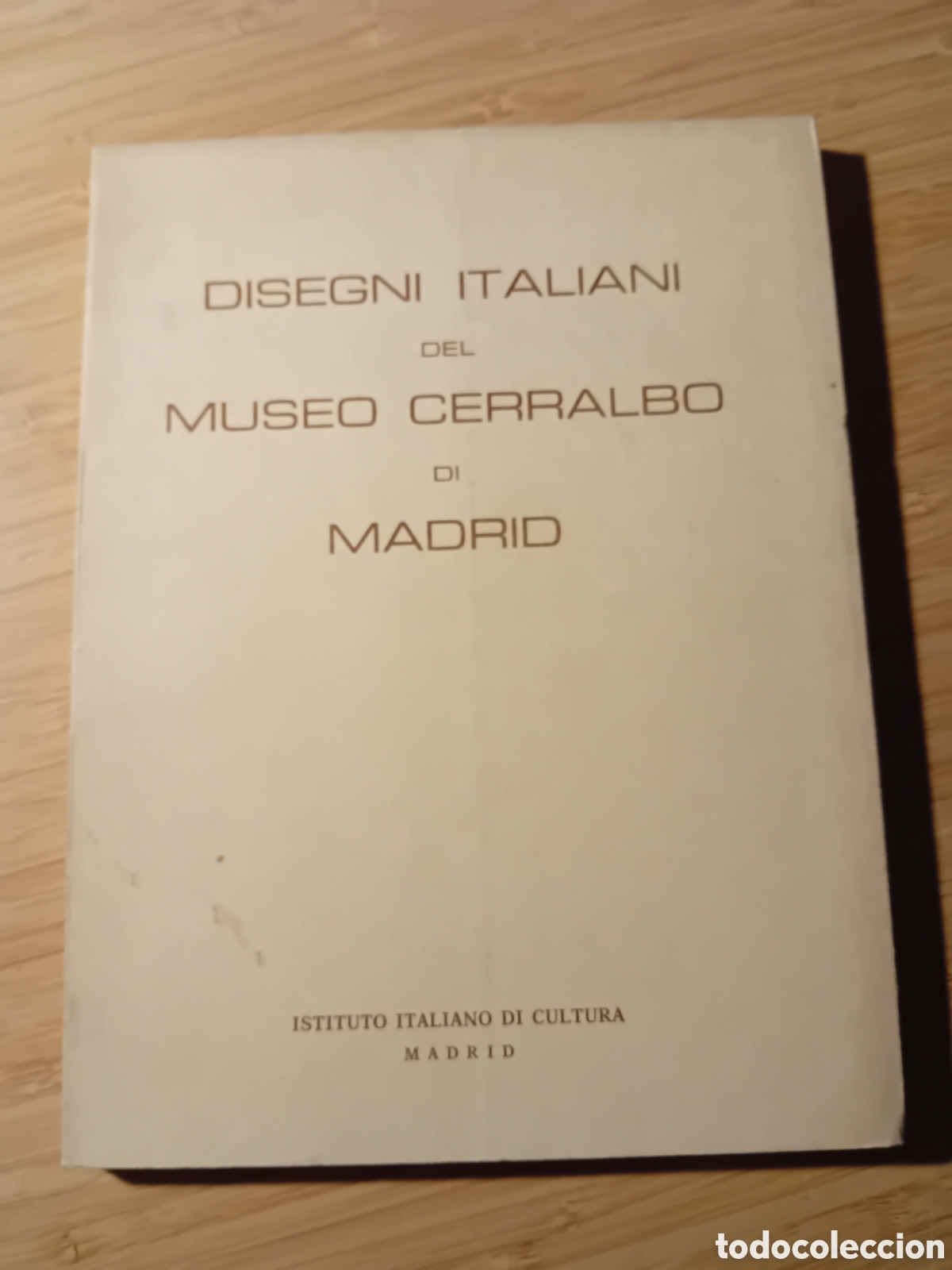 Second hand books: (Italiano) Disegni italiani del museo Cerralbo di Madrid. Instituto Italiano di Cultura 1977 Madrid