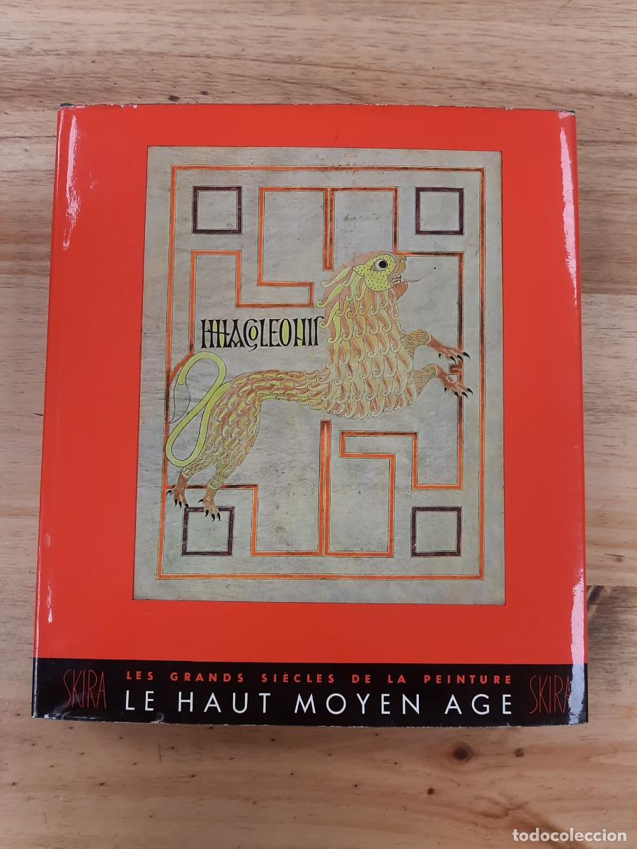 Livres d'occasion: LE HAUT MOYEN AGE - Andr&eacute; Grabar, Carl Nordenfalk - &Eacute;ditions Skira, 1957
