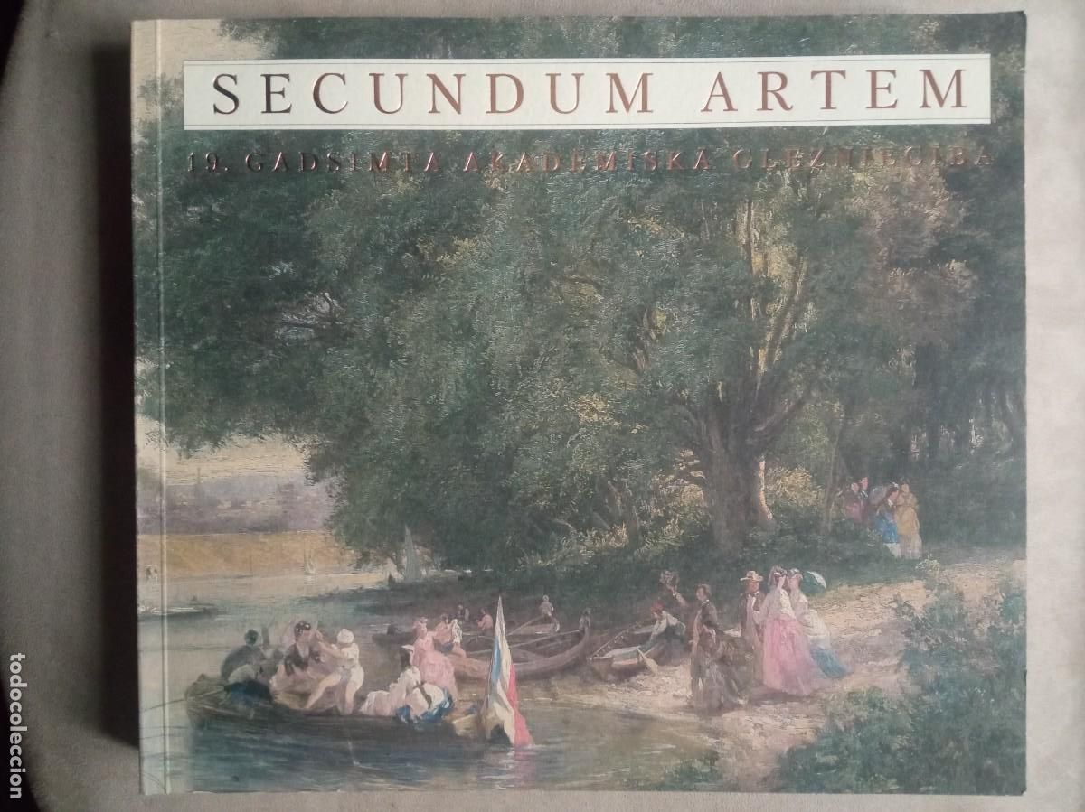 Libros de segunda mano: Secundum Artem. Gadsimta Akademiska Gleznieclba. Riga.