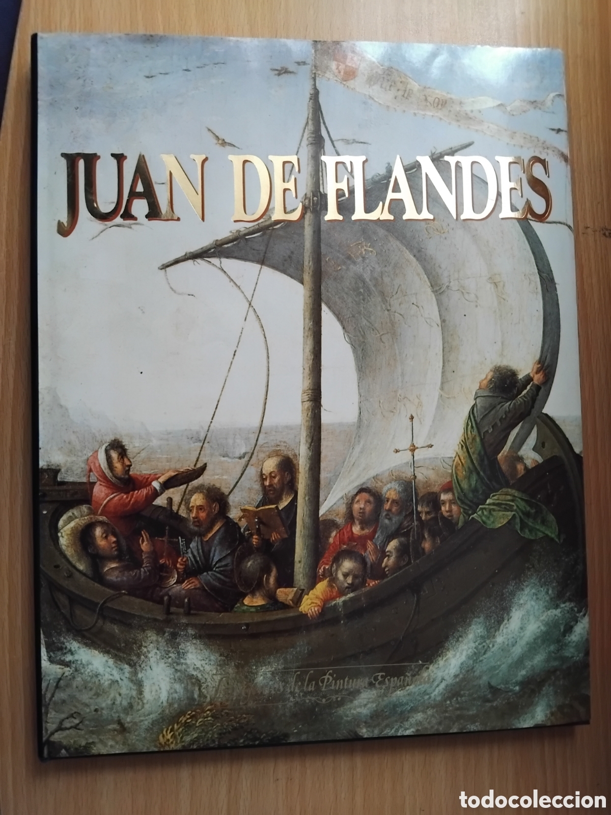Libros de segunda mano: Juan de Flandes-Los genios de la pintura espa&ntilde;ola-;VV.AA.;SARPE;1990