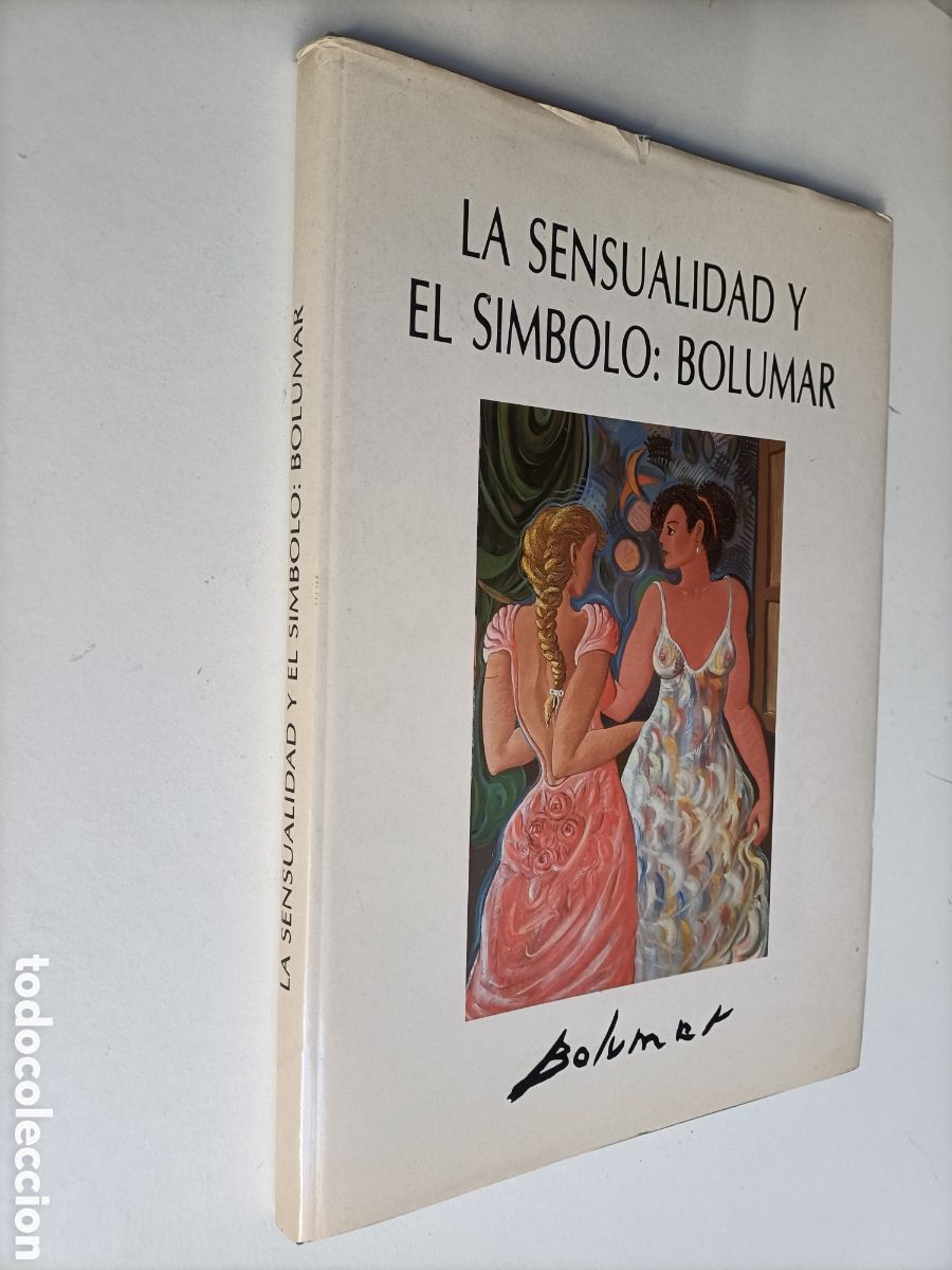 Second hand books: La sensualidad y el s&iacute;mbolo. Bolumar . Antonio Jos&eacute; Gasco Sidro