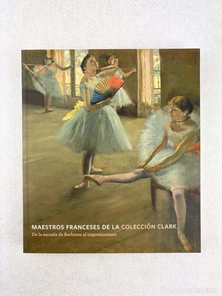 Second hand books: Maestros franceses de la colecci&oacute;n Clark - Varios autores
