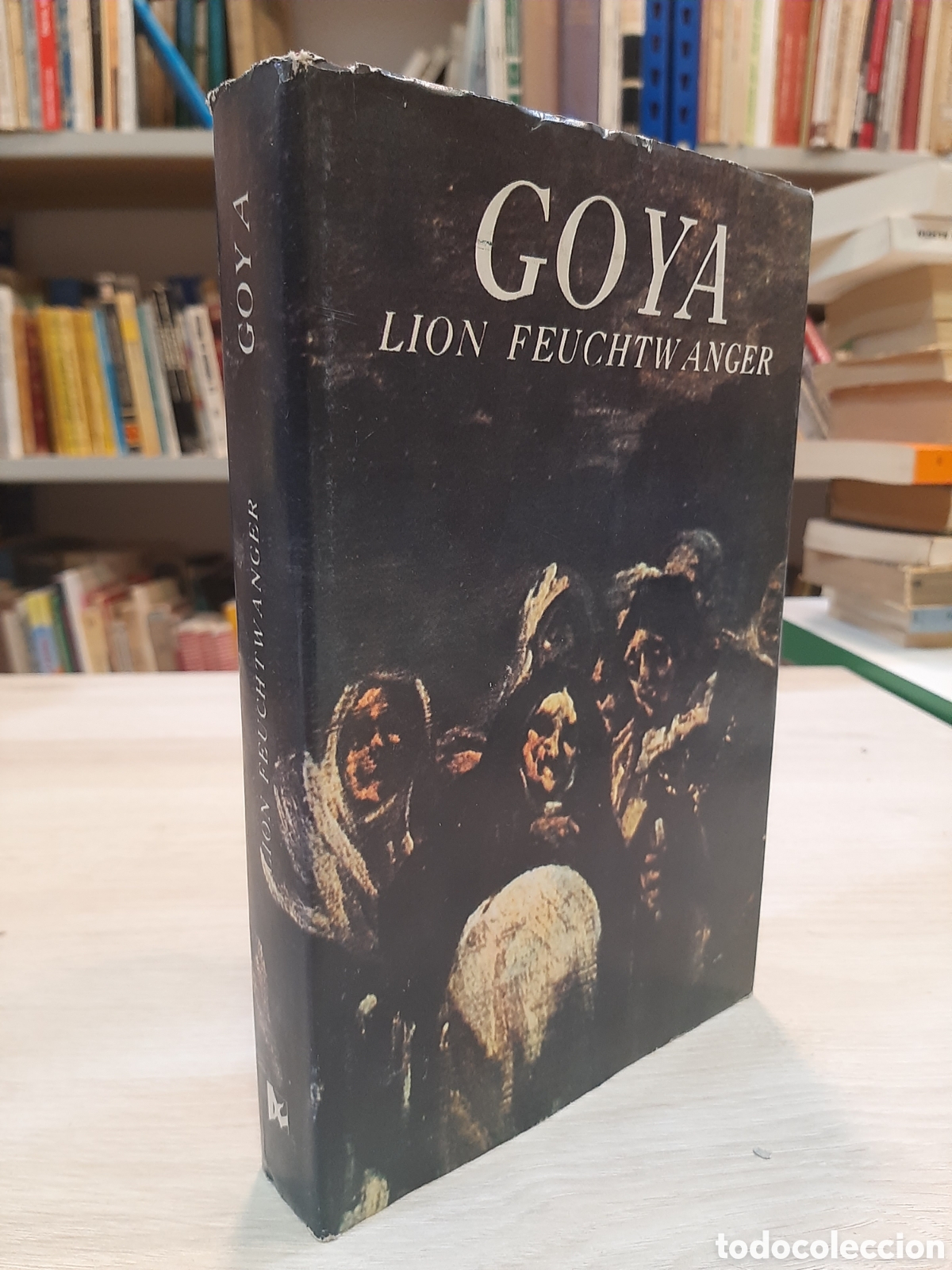 Libros de segunda mano: Goya - Lion Feuchtwanger - Foto 1