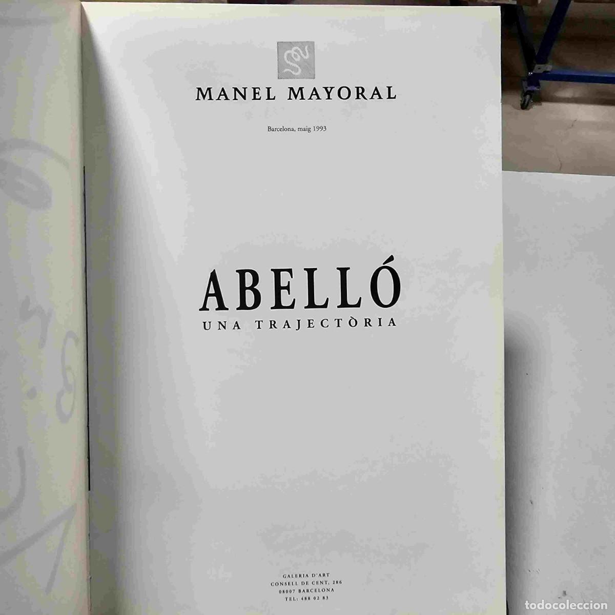 Libros de segunda mano: LIBRO EXPOSICION DE JOAN ABELLO CON DIBUJO - Foto 3