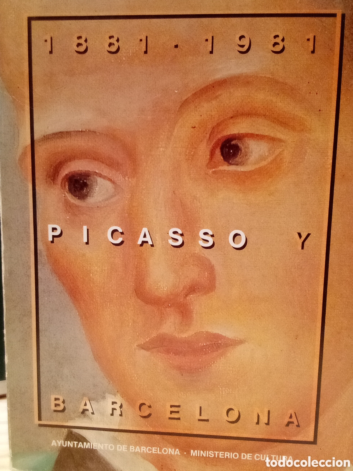 Libros de segunda mano: Picasso y Barcelona 1881-1981 - Foto 1