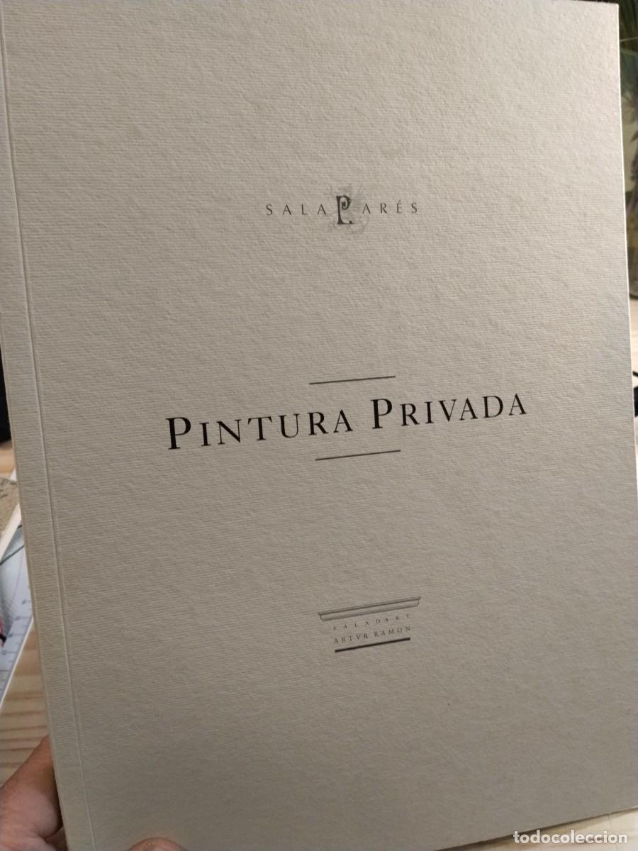 Libros de segunda mano: Pintura Privada. Sala Pares. - Foto 1
