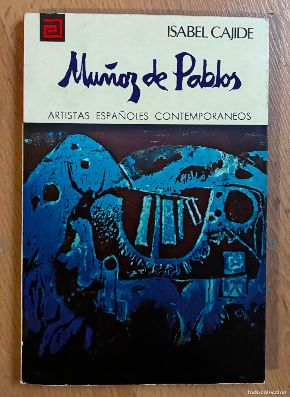 Libros de segunda mano: MU&Ntilde;OZ DE PABLOS, Isabel Cajide - Foto 1