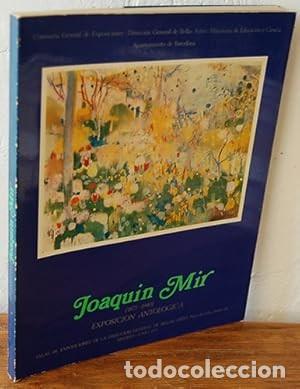 Libri di seconda mano: Joaqu&iacute;n Mir. 1873 - 1940. Exposici&oacute;n Antol&oacute;gica