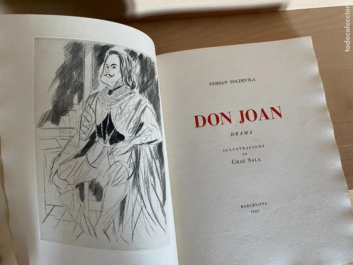 Gebrauchte B&uuml;cher: Don Joan, drama-FERRAN SOLDEVILA. Il.lustracions de Grau Sala, ed.limitada 120 exemplars (catal&agrave;)