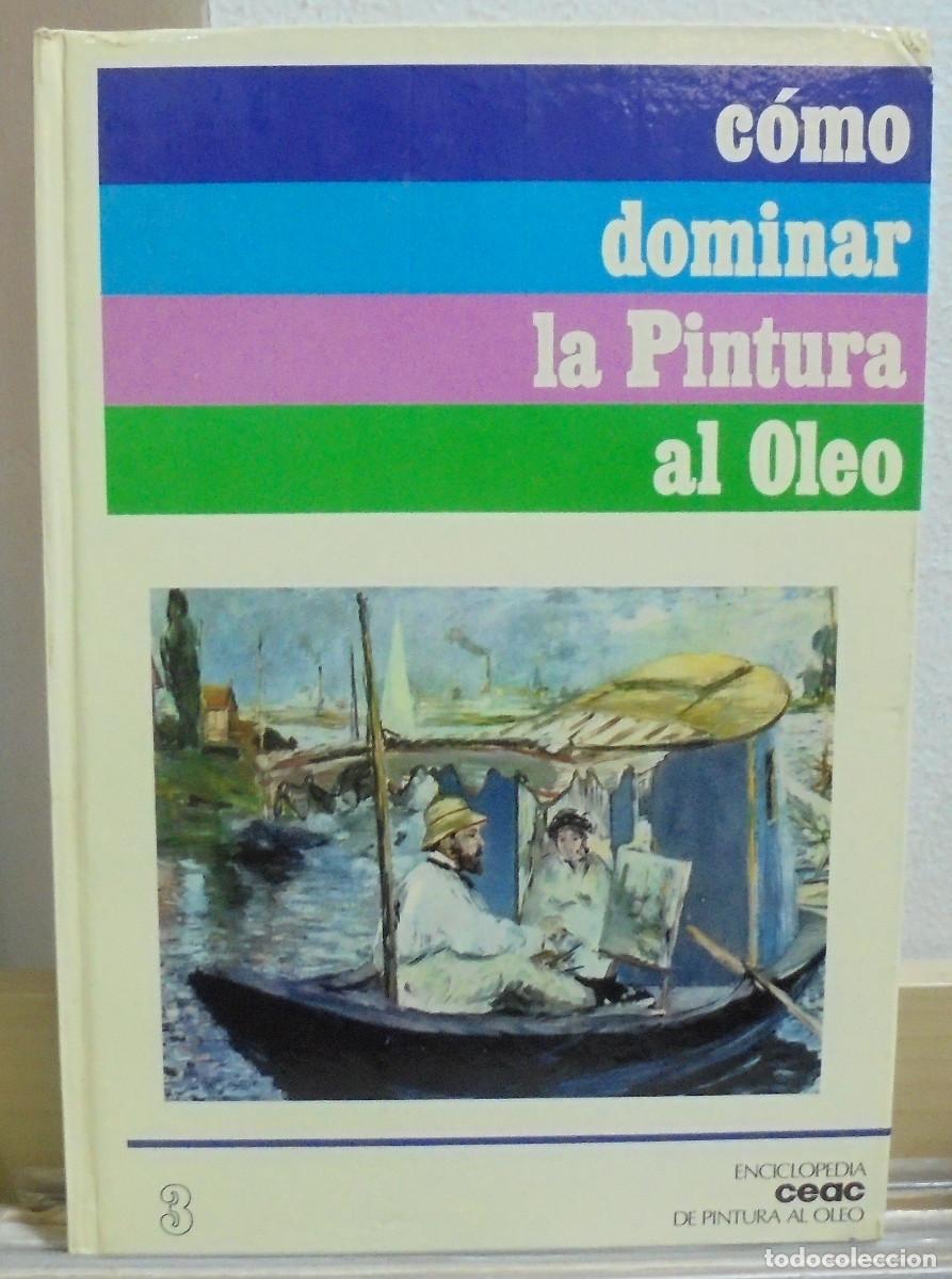 Libros de segunda mano: C&oacute;mo dominar la pintura al oleo - Foto 1