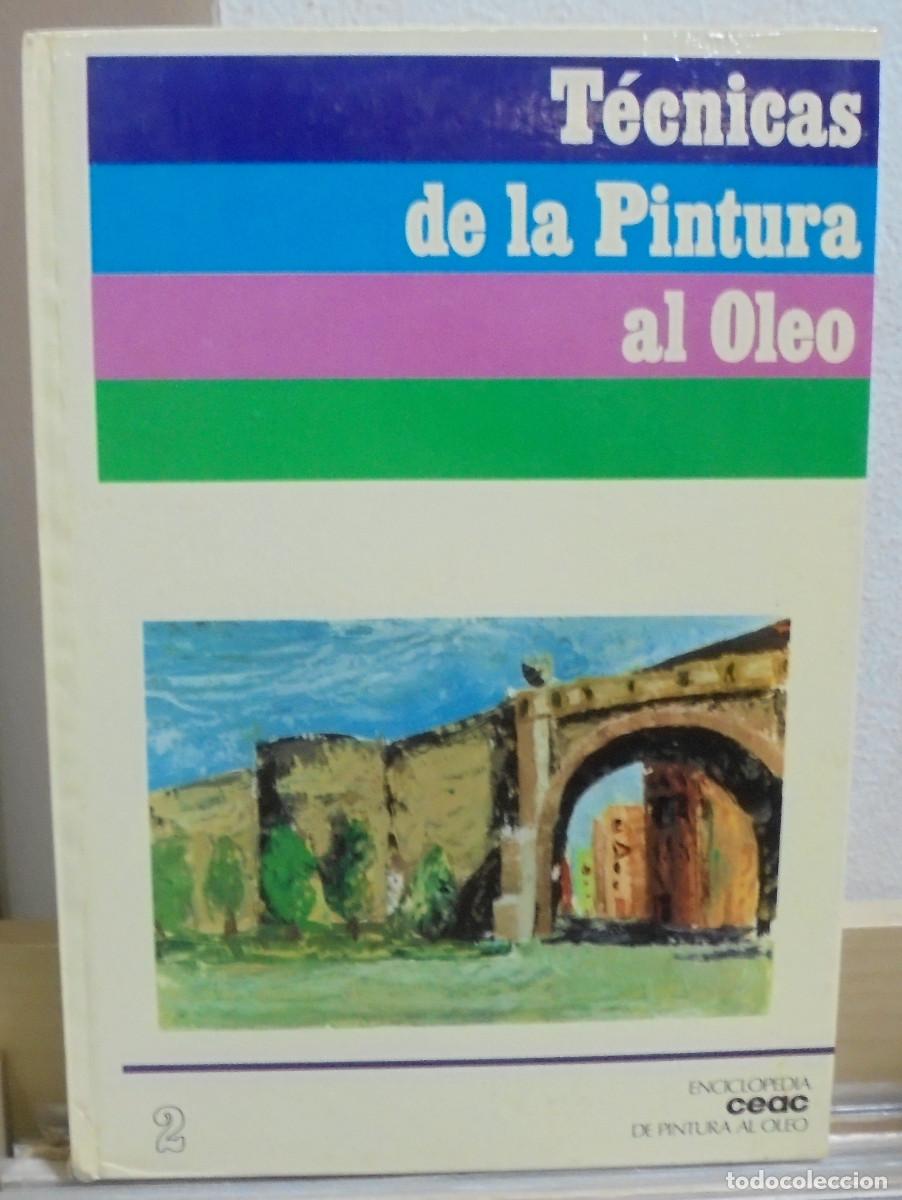 Libros de segunda mano: T&eacute;cnicas de la pintura al oleo - Foto 1